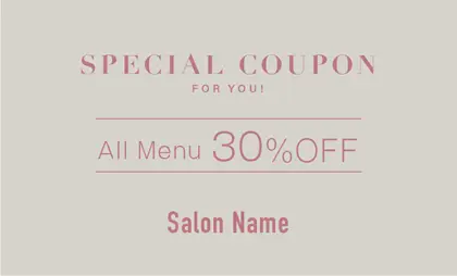 美容室・ネイルサロン・ヘアサロン向けのシックで落ち着いたダスティカラーの洗練された印象を与えるシンプルで高級感あるおしゃれな大人可愛い割引クーポン制作TKM-027F